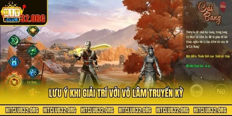 Lưu ý khi giải trí với Võ Lâm Truyền Kỳ