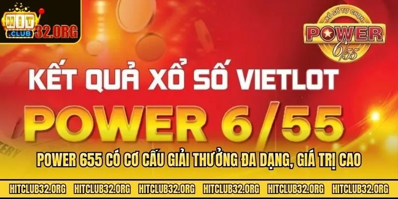 Power 655 có cơ cấu giải thưởng đa dạng, giá trị cao